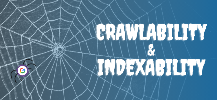 crawlability and indexability